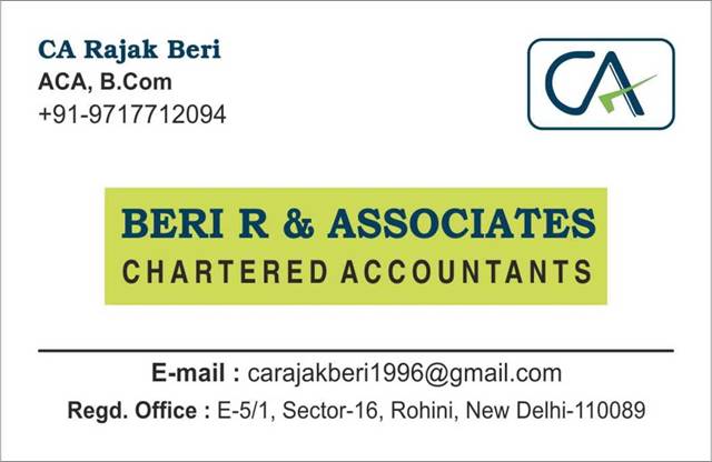 Beri R & Associates CA firm in Delhi India-Income Tax ,GST, Accounting, Auditing, Appeal, Assessment